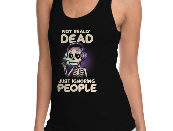 Not Really Dead