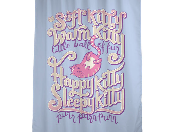 Soft Kitty Warm Kitty