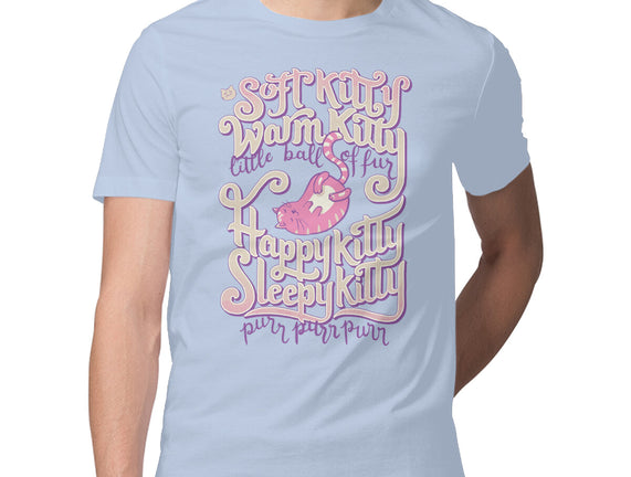 Soft Kitty Warm Kitty
