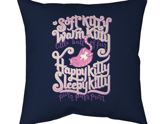 Soft Kitty Warm Kitty
