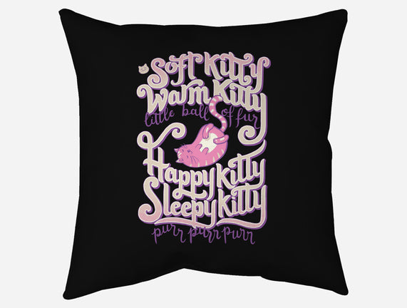 Soft Kitty Warm Kitty