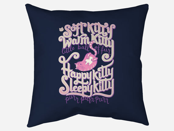 Soft Kitty Warm Kitty