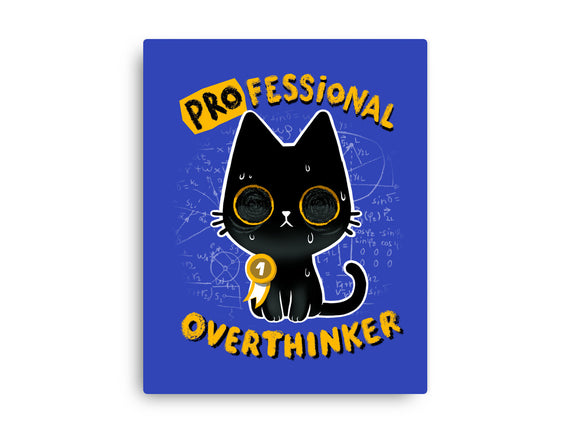 Pro Overthinker