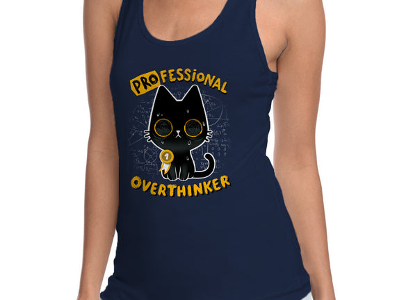 Pro Overthinker
