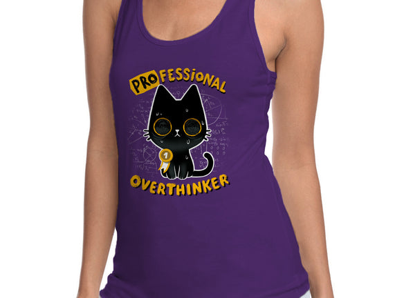 Pro Overthinker