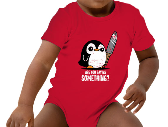 Are You Saying Something