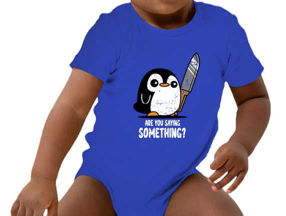 Are You Saying Something