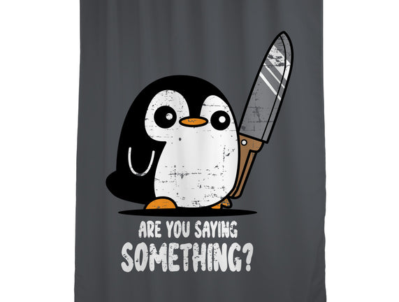 Are You Saying Something