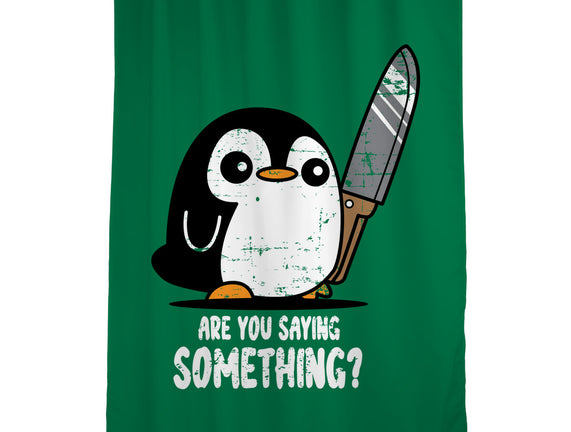 Are You Saying Something