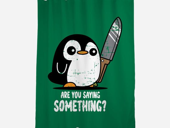 Are You Saying Something