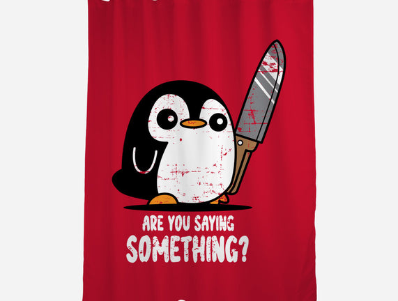 Are You Saying Something