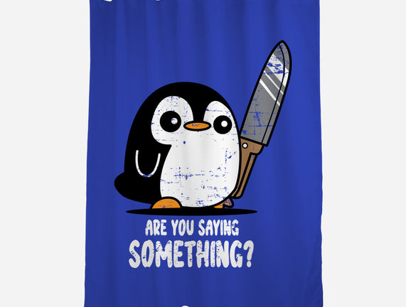 Are You Saying Something