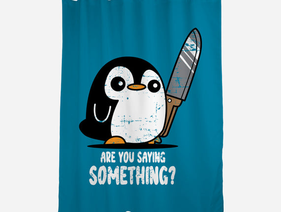 Are You Saying Something