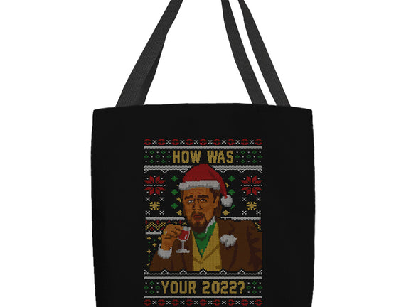 How Was 2022