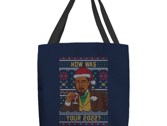 How Was 2022