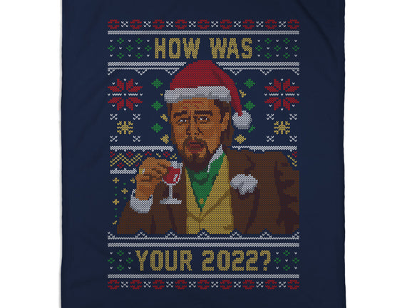 How Was 2022
