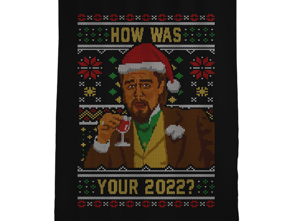 How Was 2022