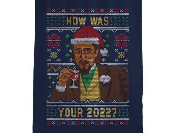 How Was 2022