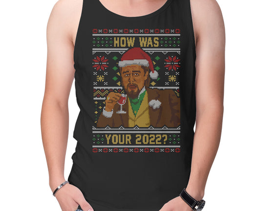 How Was 2022
