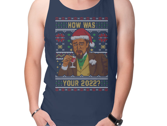 How Was 2022