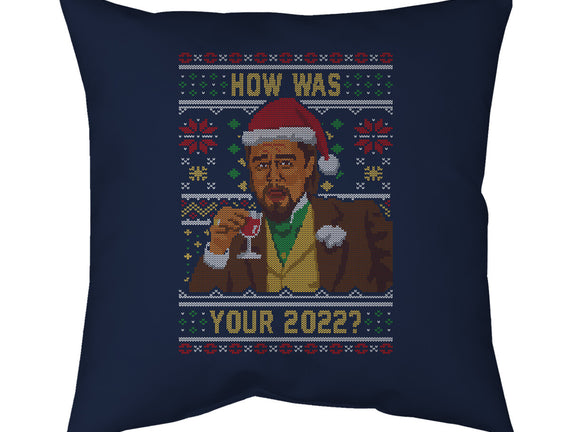 How Was 2022