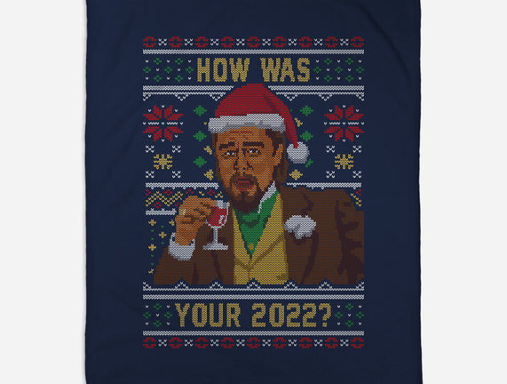 How Was 2022