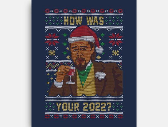 How Was 2022