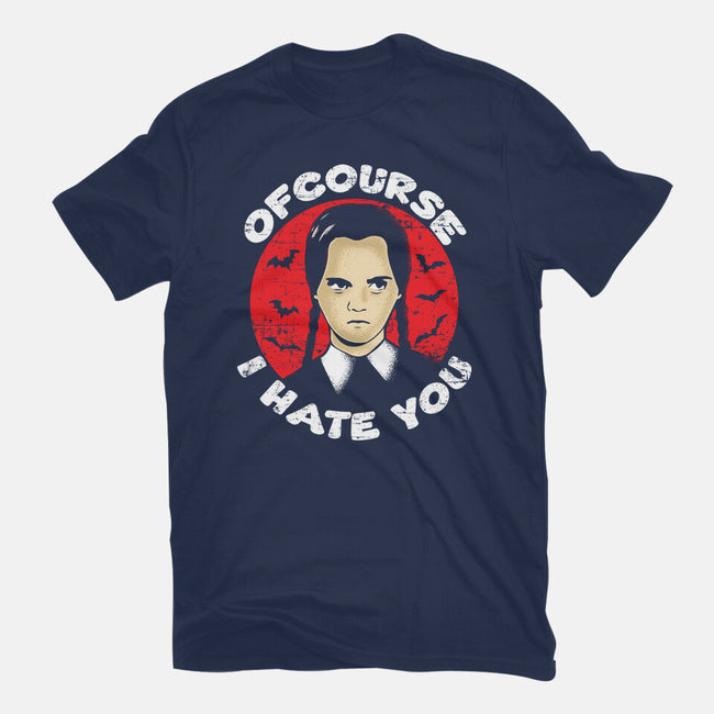Of Course I Hate You-mens basic tee-turborat14