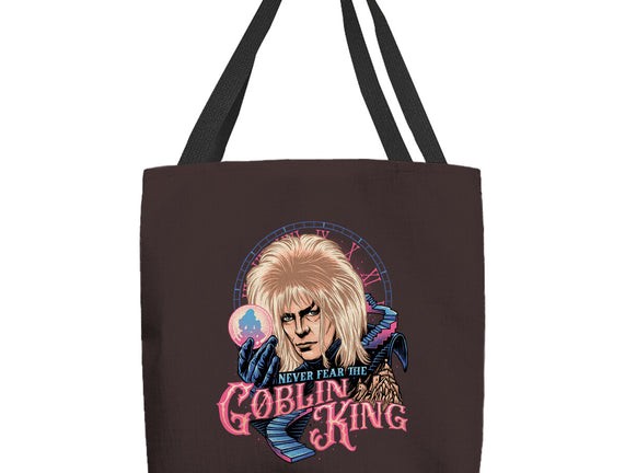 Never Fear The Goblin King