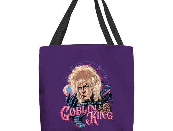 Never Fear The Goblin King