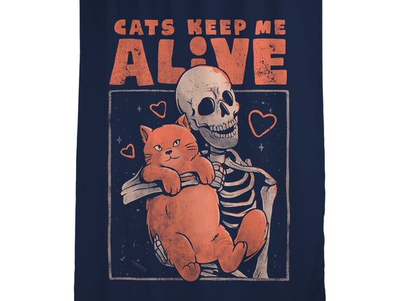Cats Keep Me Alive
