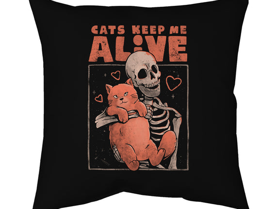 Cats Keep Me Alive