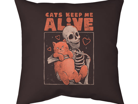 Cats Keep Me Alive