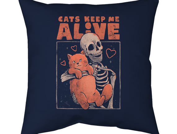 Cats Keep Me Alive