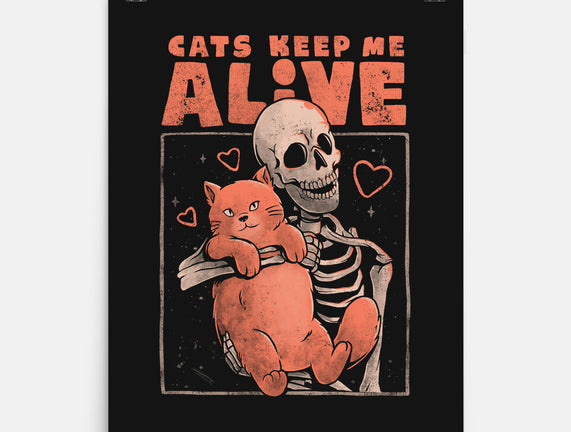 Cats Keep Me Alive