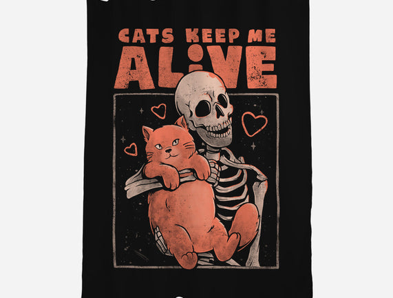 Cats Keep Me Alive
