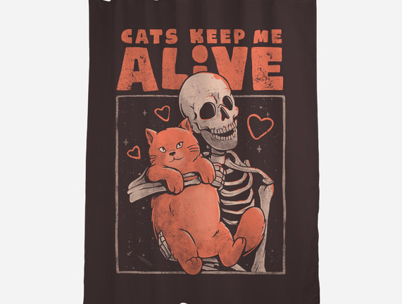 Cats Keep Me Alive