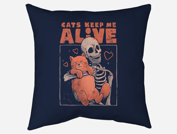 Cats Keep Me Alive