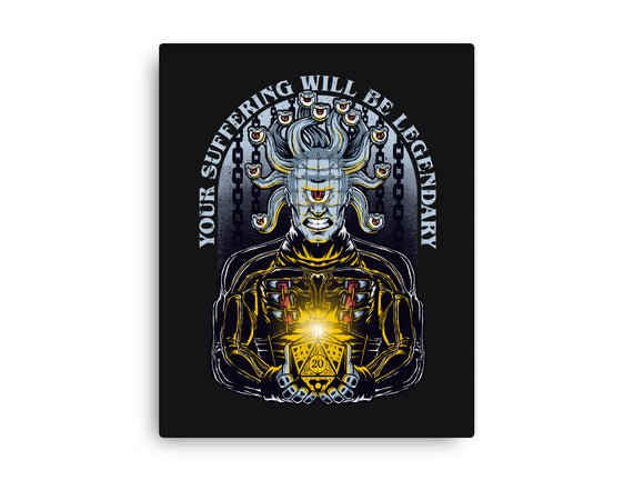 Your Suffering Will Be Legendary