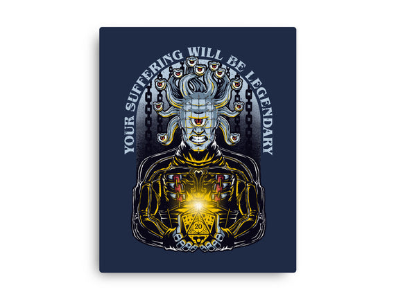 Your Suffering Will Be Legendary