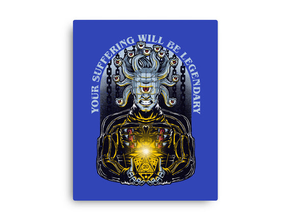 Your Suffering Will Be Legendary