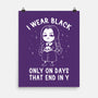 Only On Days That End In Y-none matte poster-eduely