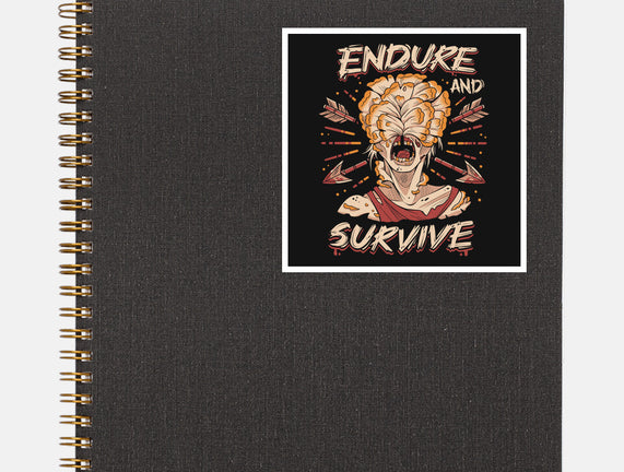 Endure And Survive