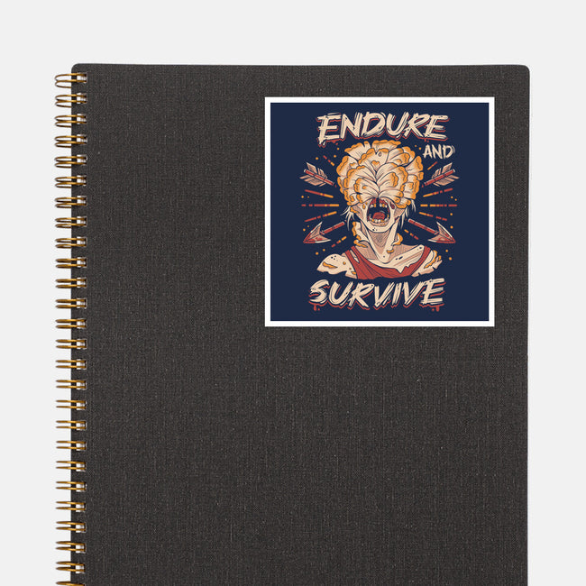 Endure And Survive-none glossy sticker-Zaia Bloom