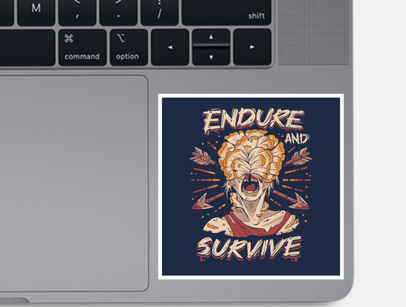 Endure And Survive