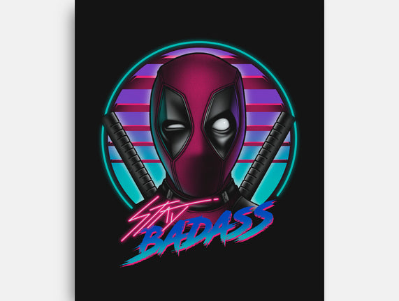 Stay Badass