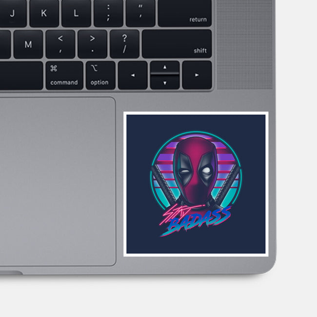 Stay Badass-none glossy sticker-Getsousa!