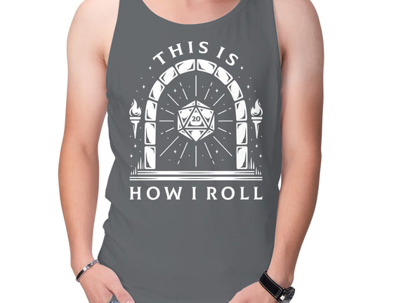 How I Roll