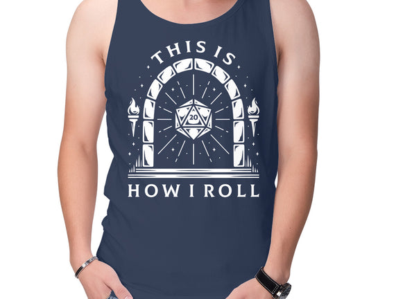 How I Roll