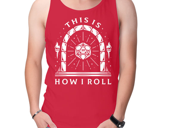 How I Roll